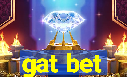 gat bet